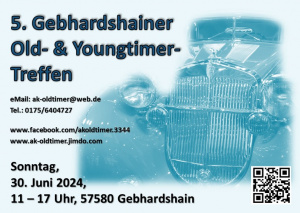 5. Gebhardshainer Old- & Youngtimer-Treffen PLZ 57580